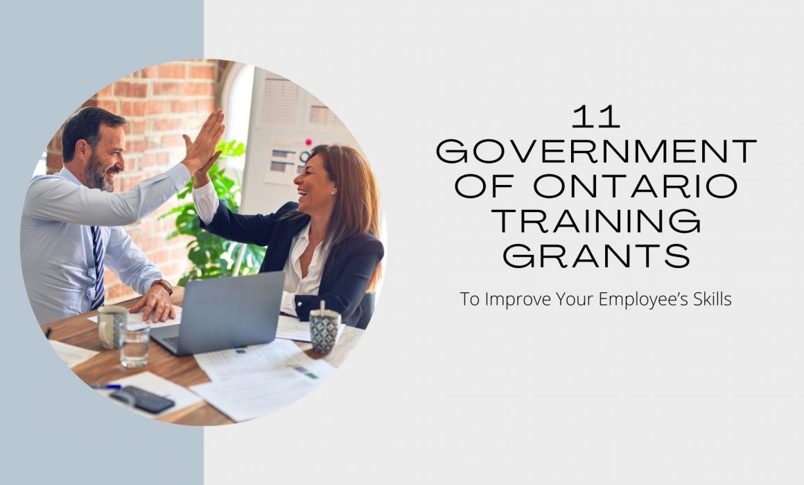 11 Government of Ontario Training Grants to Improve Your Employee’s Skills