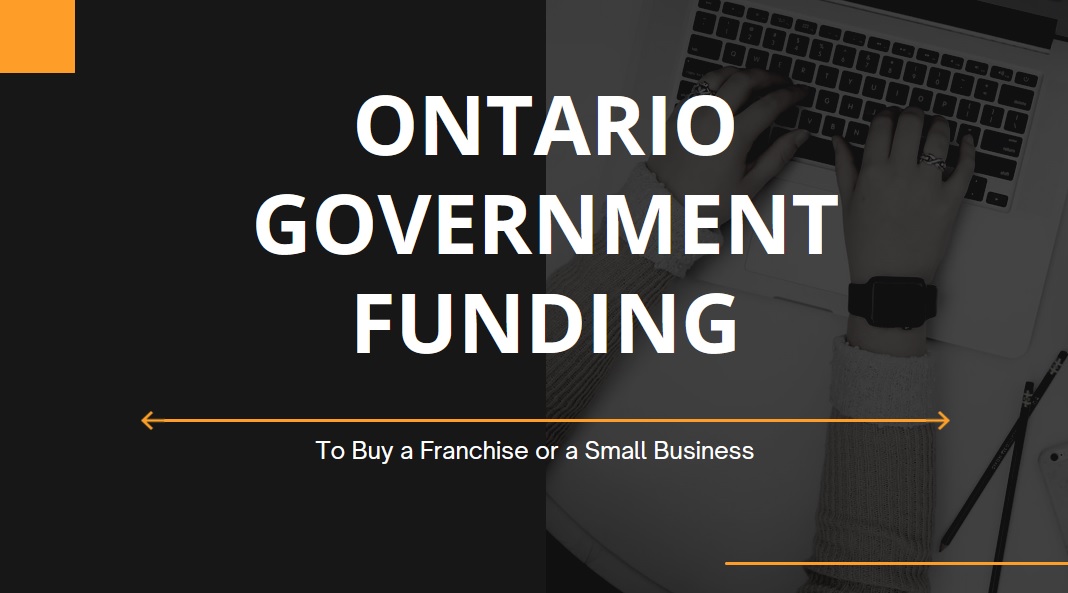 Ontario Government Funding For Franchise